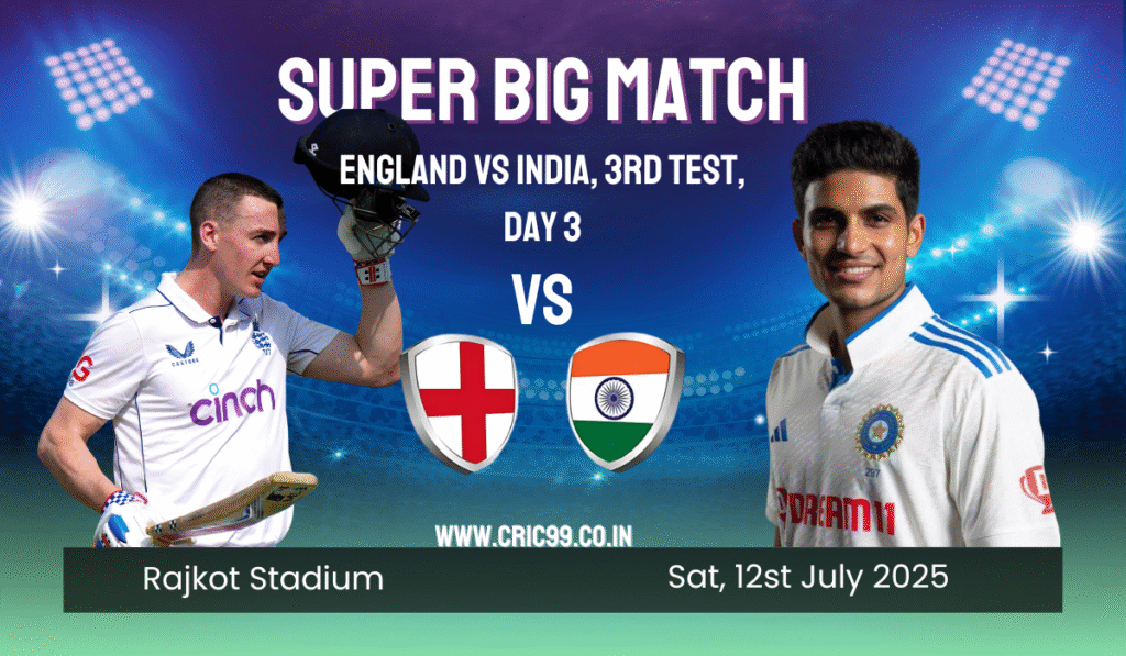England vs India, 3rd Test, Day 3 – Match Preview & Live Cricket Betting Insights