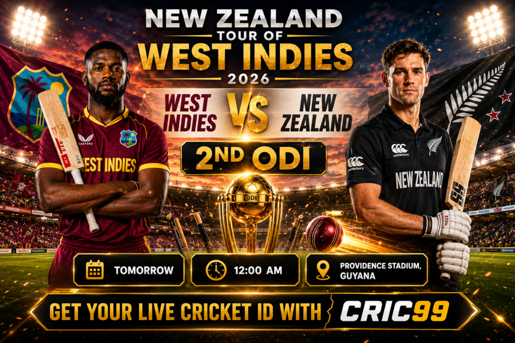 Premium sports poster of West Indies vs New Zealand 2nd ODI during the New Zealand Tour of West Indies 2026 at Providence Stadium, Guyana, featuring both teams, ODI trophy, match details, and CRIC99 Live Cricket ID.